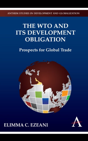 The WTO and its Development Obligation