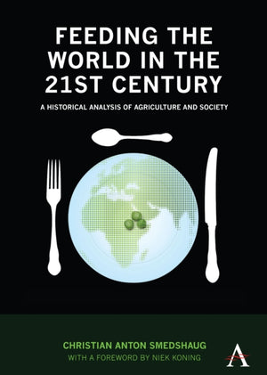 Feeding the World in the 21st Century