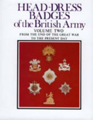 Head-Dress Badges of the British Army