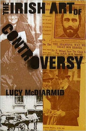 Irish Art Of Controversy