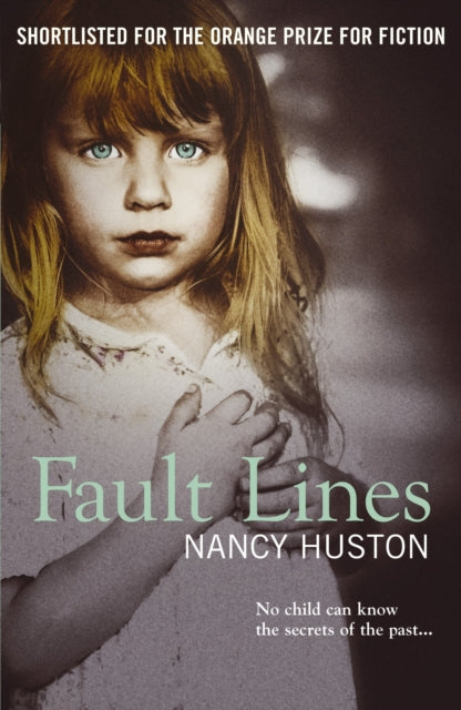 Book cover of: Fault Lines. By: Nancy Huston