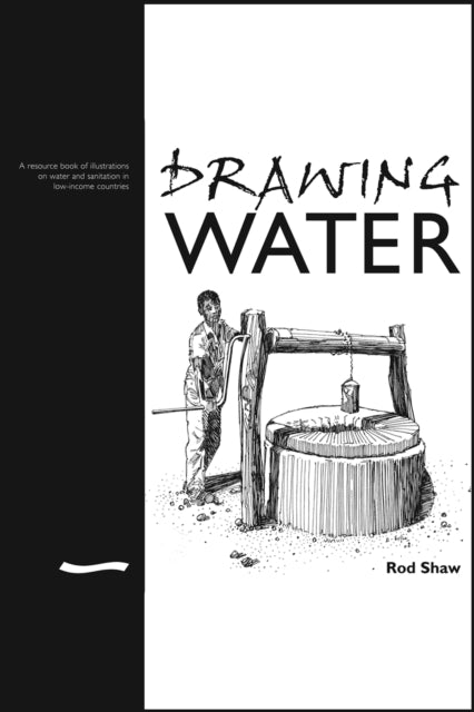 Book cover of: Drawing Water. By: Rod Shaw