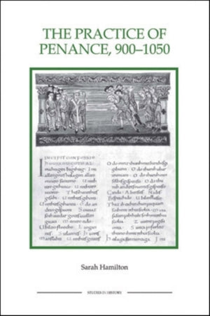 The Practice of Penance, 900-1050