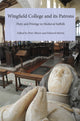 Book cover of: Wingfield College and its Patrons. By: Peter Bloore