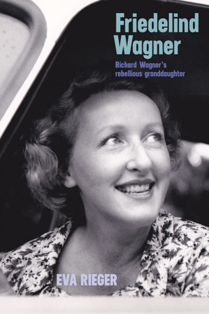 Book cover of: Friedelind Wagner