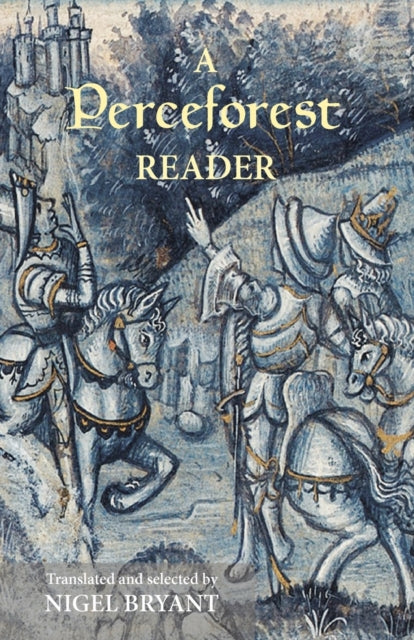 A Perceforest Reader