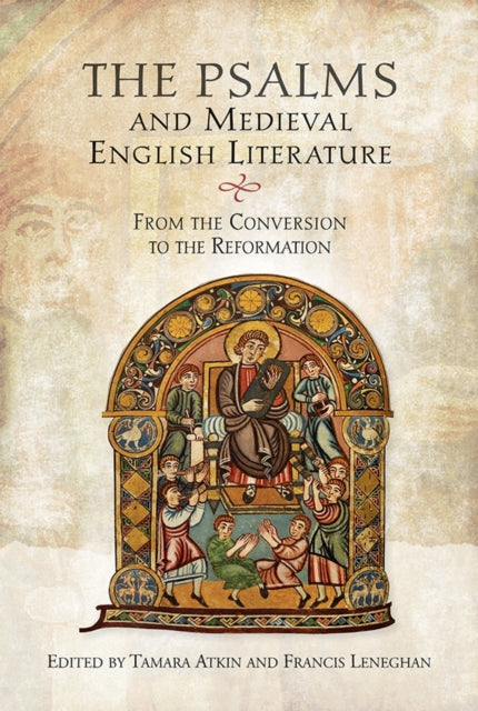 Book cover of: Psalms and Medieval English Literature. By: Tamara Atkin