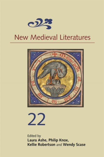 Book cover of: New Medieval Literatures 22. By: Laura Ashe