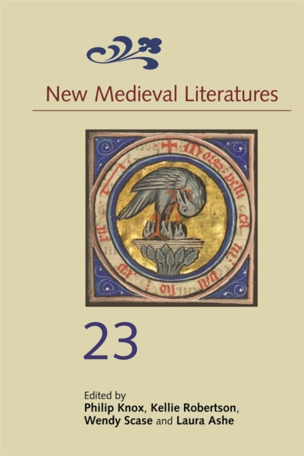 Book cover of: New Medieval Literatures 23. By: Laura Ashe