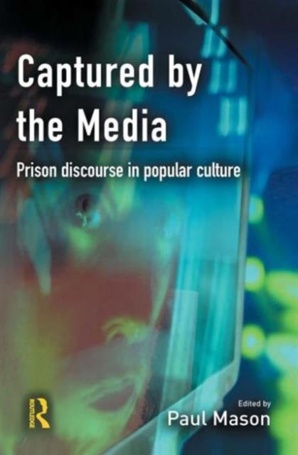 Captured by the Media