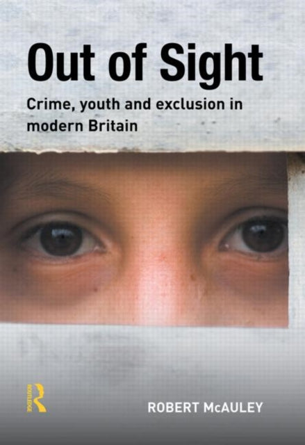 Book cover of: Out of Sight. By: Robert McAuley, Robert Mcauley