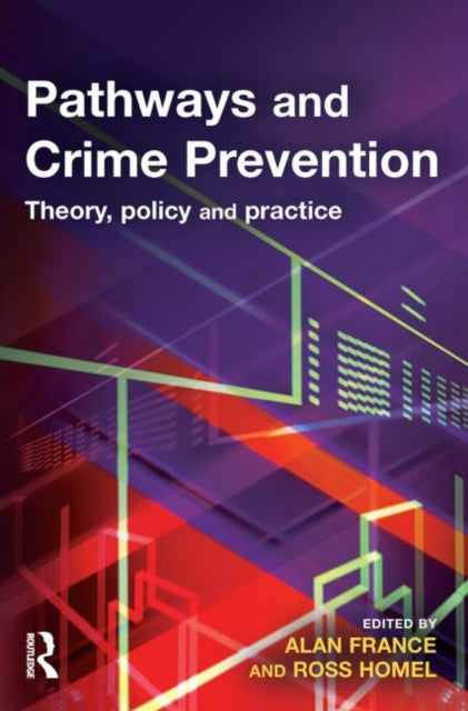 Book cover of: Pathways and Crime Prevention