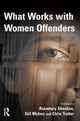 Book cover of: What Works With Women Offenders