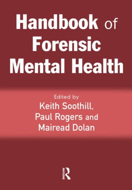 Book cover of: Handbook of Forensic Mental Health