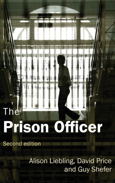 Book cover of: Prison Officer. By: Alison Liebling