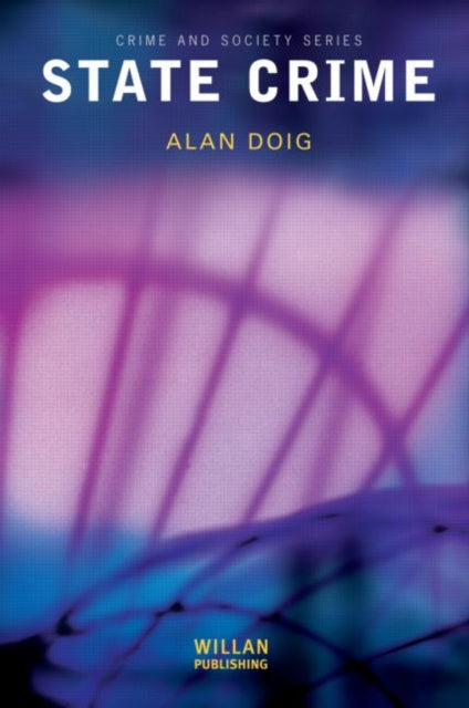Book cover of: State Crime. By: Alan Doig