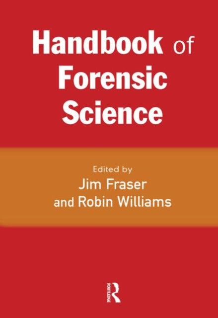 Book cover of: Handbook of Forensic Science. By: James Curtis Fraser