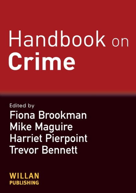 Book cover of: Handbook on Crime. By: Fiona Brookman