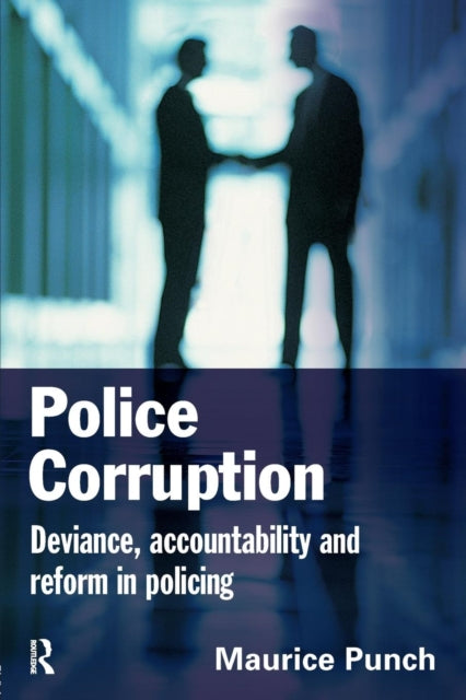 Book cover of: Police Corruption. By: Maurice Punch