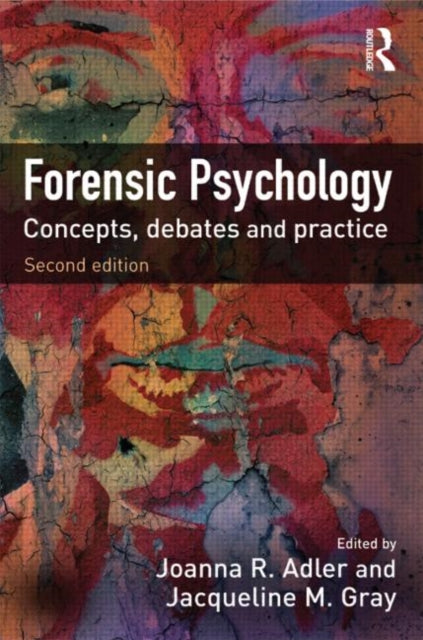 Book cover of: Forensic Psychology. By: Joanna R. Adler