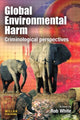 Book cover of: Global Environmental Harm. By: R. D. White