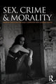 Book cover of: Sex, Crime and Morality. By: Sharon Hayes