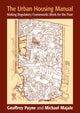 Book cover of: Urban Housing Manual. By: Geoffrey Payne