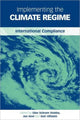 Book cover of: Implementing the Climate Regime