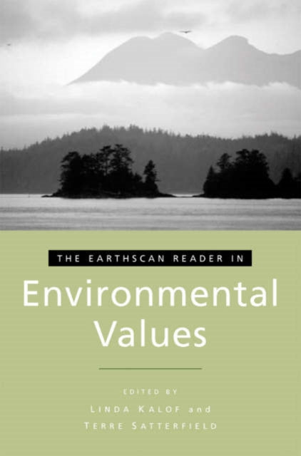 The Earthscan Reader in Environmental Values