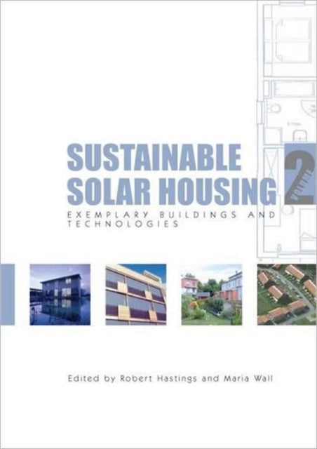 Book cover of: Sustainable Solar Housing. By: Maria Wall