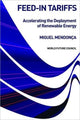 Book cover of: Feed-in Tariffs. By: Miguel Mendonça