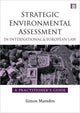 Book cover of: Strategic Environmental Assessment in International and European Law. By: Simon Marsden