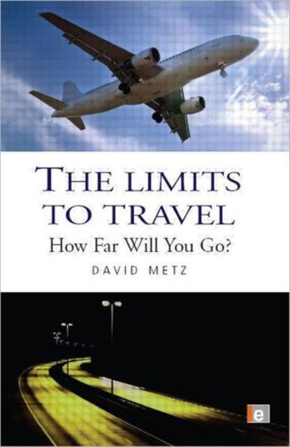 The Limits to Travel