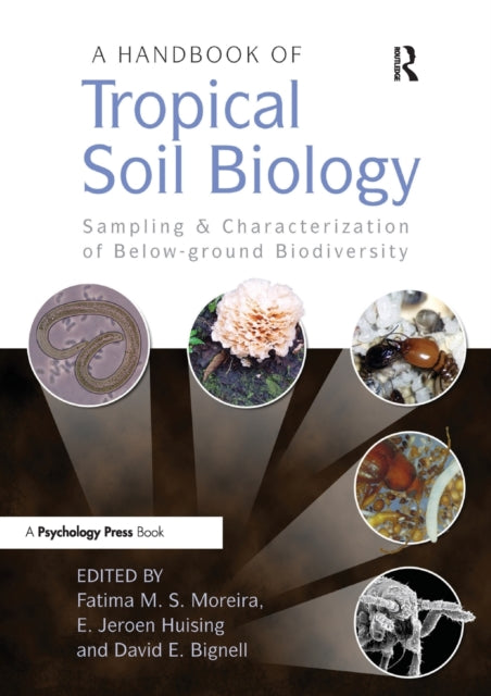 Book cover of: Handbook of Tropical Soil Biology