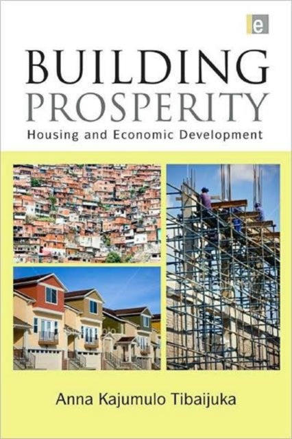 Book cover of: Building Prosperity. By: Anna Kajumulo Tibaijuka