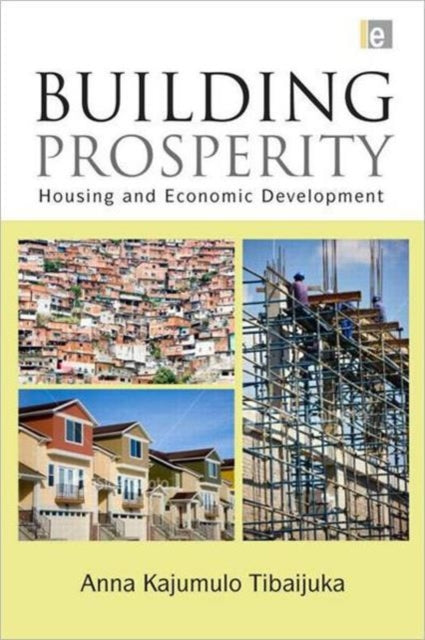 Book cover of: Building Prosperity. By: Anna Kajumulo Tibaijuka