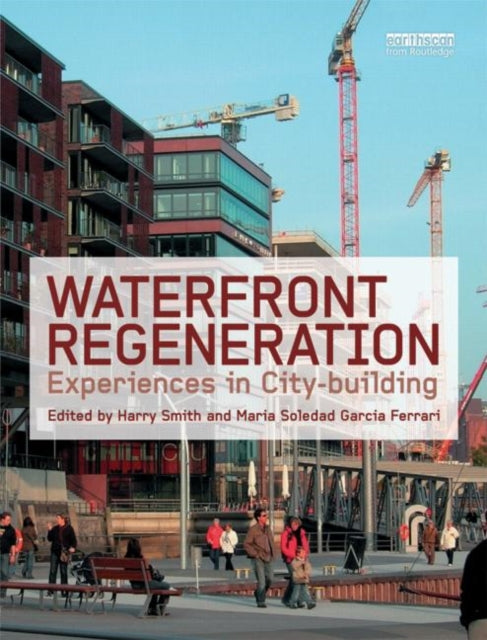 Book cover of: Waterfront Regeneration. By: Harry Smith