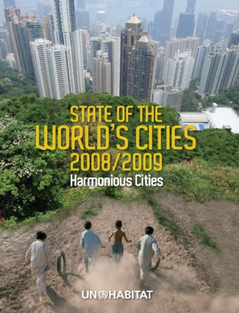 Book cover of: State of the World's Cities 2008/9. By: United Nations Human Settlements Programme