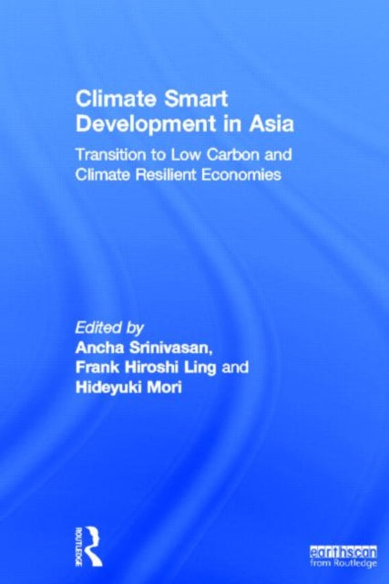 Book cover of: Climate Smart Development in Asia. By: Ancha Srinivasan