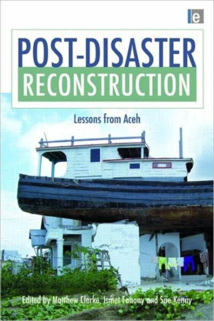 Book cover of: Post-Disaster Reconstruction. By: Matthew Clarke