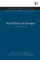 Book cover of: Acid Rain in Europe. By: Helen ApSimon
