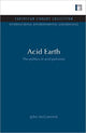 Book cover of: Acid Earth. By: McCormick, John