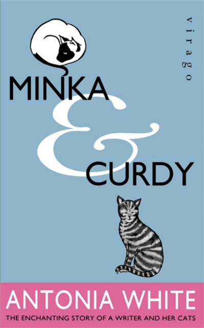 Book cover of: Minka And Curdy. By: Antonia White