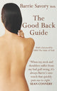 Book cover of: Good Back Guide. By: Barrie Savory