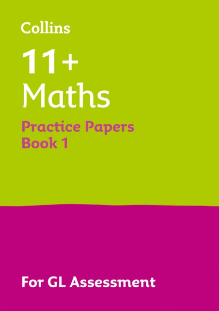 Book cover of: 11+ Maths Practice Papers Book 1. By: Collins 11+
