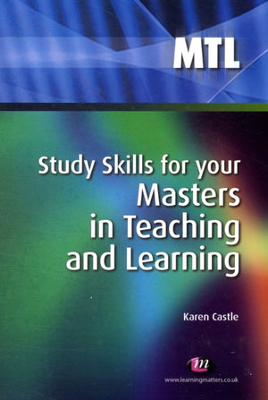Study Skills for your Masters in Teaching and Learning