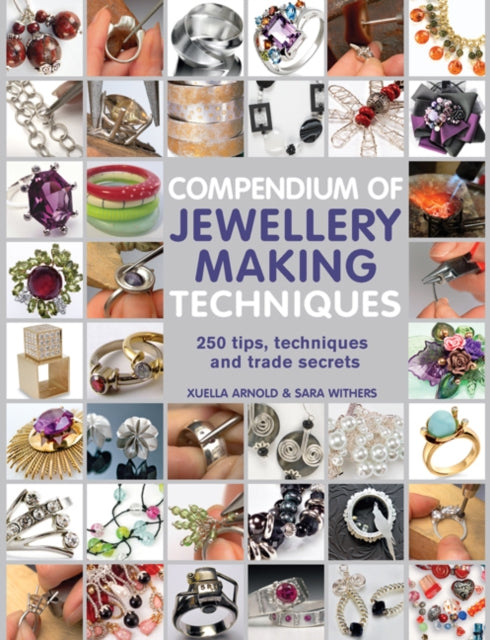 Book cover of: Compendium of Jewellery Making Techniques