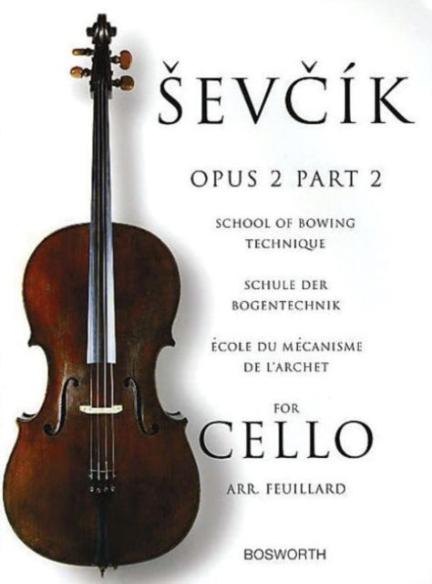 Book cover of: School of Bowing Technique for Cello Opus 2 Part 2