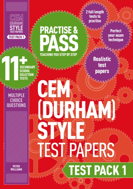Book cover of: Practise and Pass 11+ CEM Test Papers - Test Pack 1. By: Peter Williams