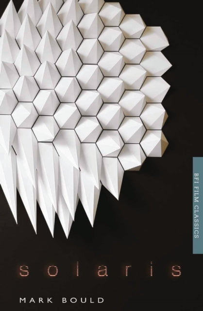 Book cover of: Solaris. By: Mark Bould